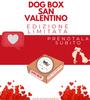 ARTPETFOOD - MISTERY BOX CANE SAN VALENTINO - artpetfood